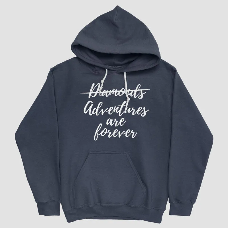 Adventures are Forever - Pullover Hoody